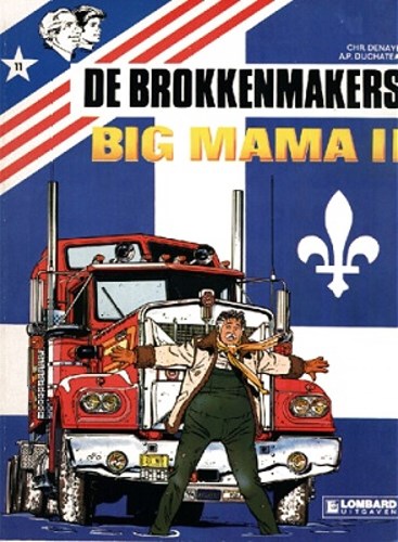 Brokkenmakers, de 11 - Big mama II, Softcover, Eerste druk (1985) (Lombard)