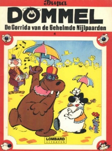Dommel 4 - De corrida van de gehelmde nijlpaarden, Softcover, Eerste druk (1979) (Lombard)