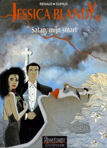 Jessica Blandy 10 - Satan, mijn smart, Hardcover, Eerste druk (1994), Jessica Blandy - Hardcover (Dupuis)