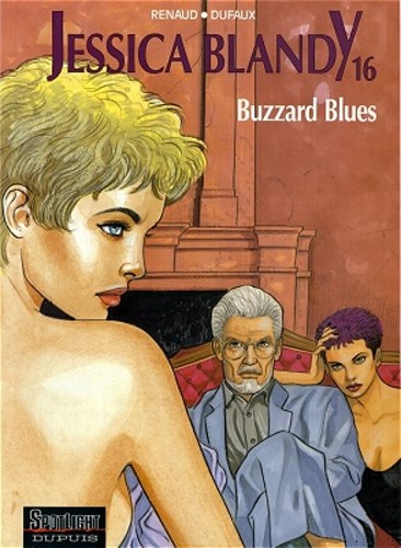 Jessica Blandy 16 - Buzzard Blues, Hardcover, Eerste druk (1999), Jessica Blandy - Hardcover (Dupuis)