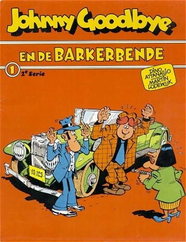 Johnny Goodbye 1 - Johnny Goodbye en de Barkerbende, Softcover, Eerste druk (1976) (Oberon)