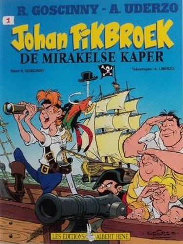 Johan Pikbroek 1 - De mirakelse kaper, Softcover (Albert René)