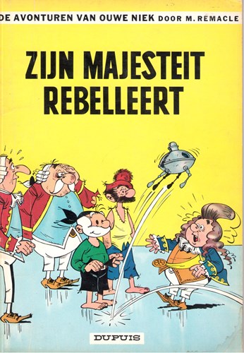 Ouwe Niek en Zwartbaard 8 - Zijn majesteit rebelleert, Softcover, Eerste druk (1964) (Dupuis)