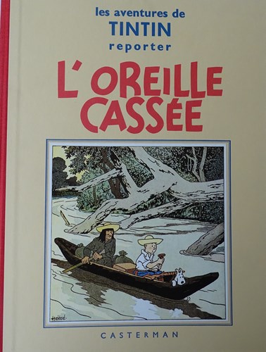 Kuifje - Anderstalig/Dialect   - L'oreille Cassee, Hardcover (Casterman)