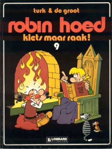 Robin Hoed 9 - Klets maar raak !, Softcover, Eerste druk (1984) (Lombard)