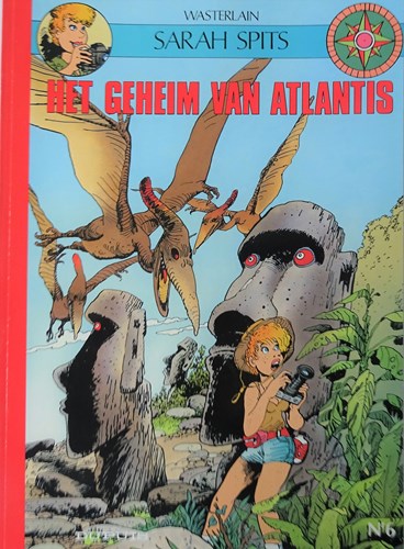 Sarah Spits (Dupuis) 6 - Het geheim van Atlantis, Softcover, Eerste druk (1992) (Dupuis)