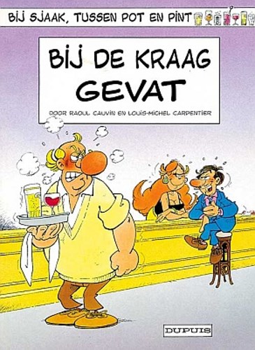 Bij Sjaak, tussen pot en pint 5 - Bij de kraag gevat, Softcover, Eerste druk (1994) (Dupuis)