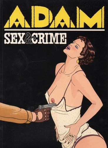 Zwarte reeks 32 - Sex & crime, Softcover, Eerste druk (1990) (Sombrero)