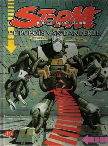Storm 18 - De robots van Danderzei, Hardcover, Eerste druk (1990), Kronieken van Pandarve - Hc (Big Balloon)