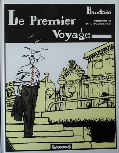 Edmond Baudoin - Collectie  - Le premier voyage, Hardcover (Futuropolis)