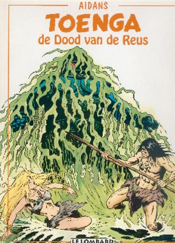 Toenga 16 - De dood van de reus, Softcover, Eerste druk (1995) (Lombard)