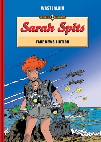 Arcadia Archief 56 / Sarah Spits (Arcadia Archief) 2 - Fake News Fiction, Hc+linnen rug (Arcadia)