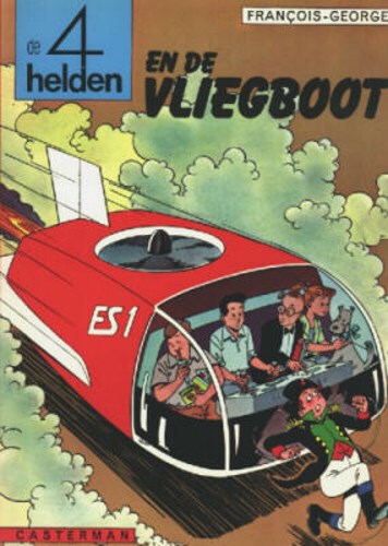 4 Helden, de 2 - De 4 helden en de vliegboot, sc+linnen rug, Eerste druk (1968) (Casterman)