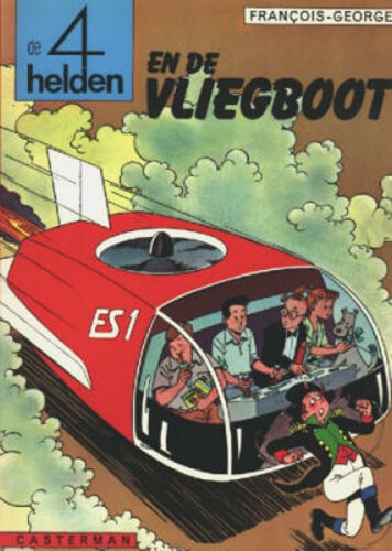 4 Helden, de 2 - De 4 helden en de vliegboot, Sc+linnen rug, Eerste druk (1968) (Casterman)