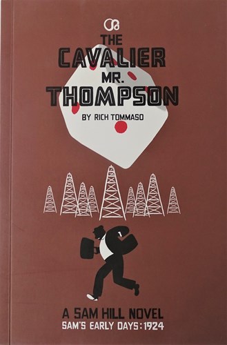 Rich Tommaso - diversen  - The cavalier mr. Thompson, Strippocket (Recoil)