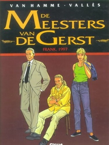 Meesters van de gerst 7 - Frank, 1997, Hardcover, Eerste druk (1998) (Glénat Benelux)