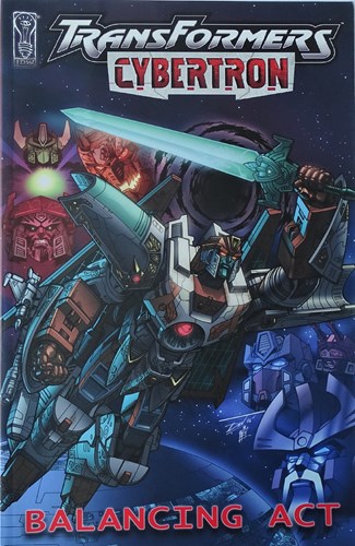 Transformers - One-Shots  - Cybertron: Balancing Act, TPB (IDW (Publishing))