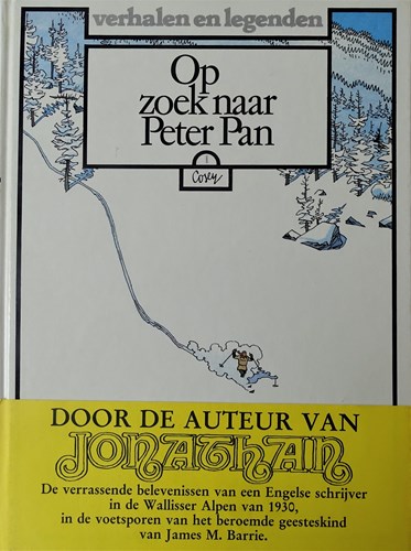 Verhalen en Legenden  - Op zoek naar Peter Pan - deel 1 en 2 compleet, HC+wikkel, Eerste druk (1984) (Lombard)