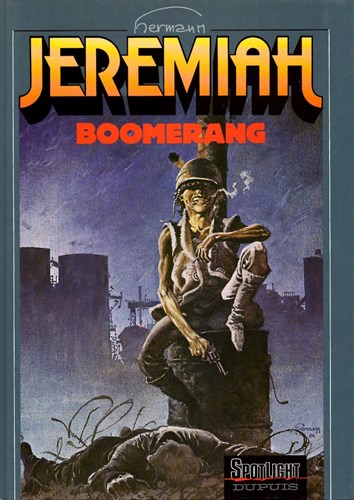 Jeremiah 10 - Boomerang, Hardcover, Jeremiah - Hardcover (Dupuis)
