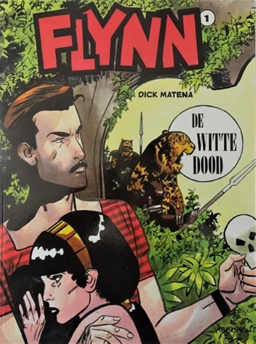Flynn 1 - De witte dood, Softcover, Eerste druk (1993) (Arboris)