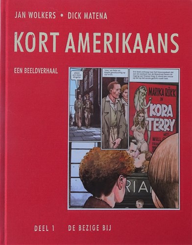 Kort Amerikaans  - Deel 1-3 Luxe compleet, Luxe+org.tek., Eerste druk (2006) (De Bezige Bij)