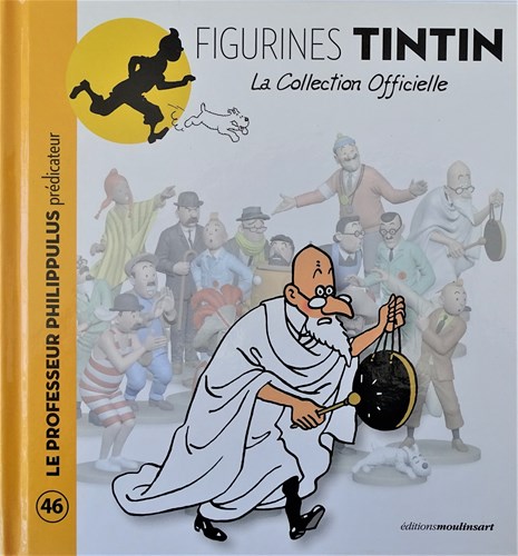 Figurines Tintin 46 - Le Professeur Philippulus prédicateur, Hardcover (Moulinsart)