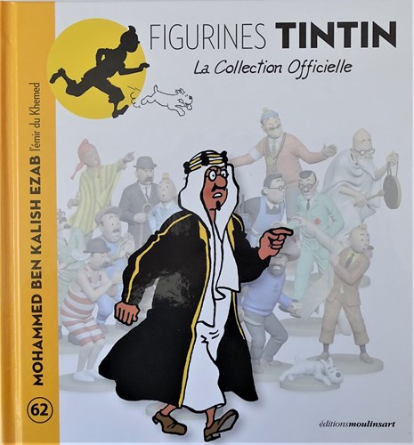 Figurines Tintin 62 - Mohammed Ben Kalish Ezab, l'émir du Khemed, Hardcover (Moulinsart)