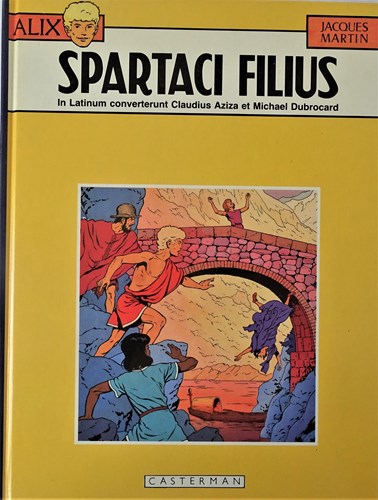 Alex - Latijn  - Spartaci Filius, Hardcover (Casterman)