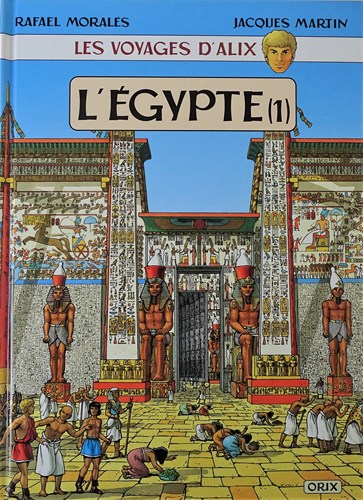 Alex - Les Voyages d'Alix 1 b - L'Égypte 1, Hardcover (Orix)