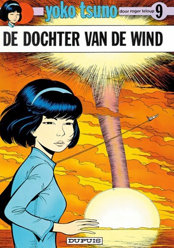 Yoko Tsuno 9 - De dochter van de wind, Softcover (Dupuis)