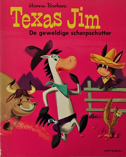 Happy-boekje 6 - Texas-Jim, Softcover (De Geïllustreerde Pers)