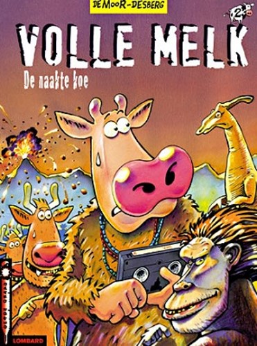 Volle melk 2 - De naakte koe, Softcover, Eerste druk (2002) (Lombard)