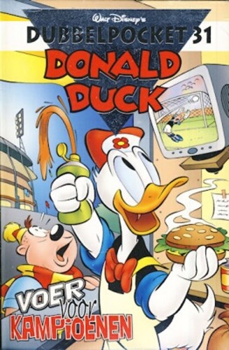 Donald Duck - Dubbelpocket 31 - Voer voor kampioenen, Softcover (Sanoma)