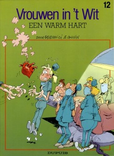 Vrouwen in 't wit 12 - een warm hart, Softcover (Dupuis)