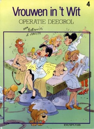 Vrouwen in 't wit 4 - Operatie deegrol, Softcover (Dupuis)