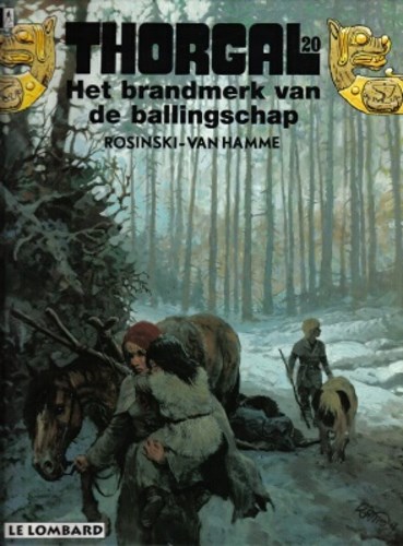 Thorgal 20 - Het brandmerk van de ballingschap, Hardcover, Eerste druk (1995), Thorgal - Hardcover (Lombard)