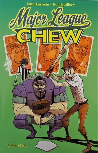 Chew 5 - Volume Five: Major League, TPB (Image Comics)