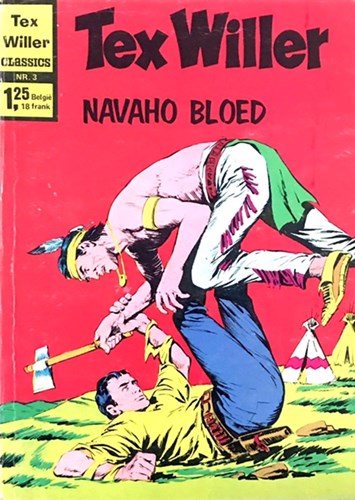 Tex Willer - Classics 3 - Navaho bloed, Softcover, Eerste druk (1971) (Classics Nederland)