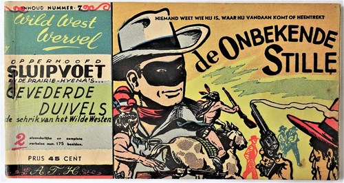 Lone Ranger / Onbekende Stille 7 - Opperhoofd Sluipvoet + Gevederde duivels, Softcover (A.T.H.)