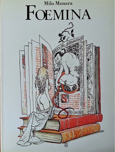 Milo Manara  - Foemina, Luxe+Stofomslag (Glittering Images)