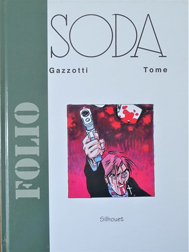 Soda  - Folio, Hc+prent (Silhouet)