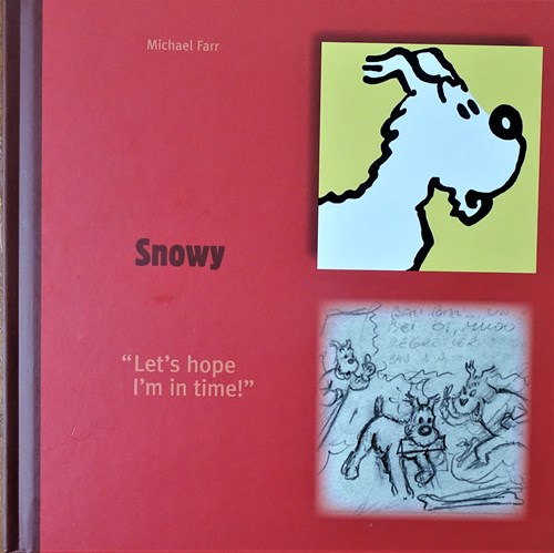 Kuifje - Monografieën 2 - Snowy - Let's hope I'm in time, Hardcover (Moulinsart)