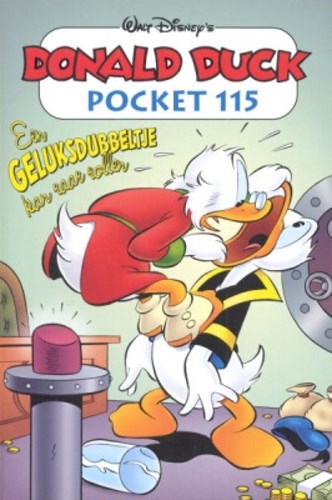 Donald Duck - Pocket 3e reeks 115 - een geluksdubbeltje kan raar rollen, Softcover, Eerste druk (2005) (Sanoma)