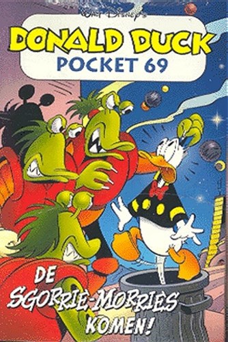 Donald Duck - Pocket 3e reeks 69 - De Sgorrie-Morries komen!, Softcover (VNU Tijdschriften)