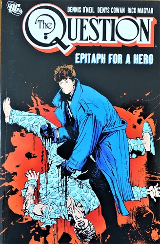 Question, The 3 - Epitaph for a hero, Softcover (DC Comics)