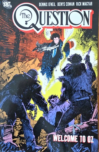 Question, the 4 - Welcome to Oz, Softcover (DC Comics)