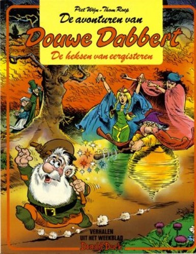 Douwe Dabbert 13 - De heksen van eergisteren, Softcover, Douwe Dabbert - Oberon SC (Oberon)