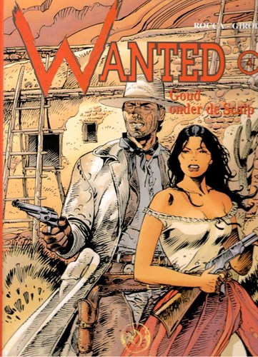 Wanted 4 - Goud onder de scalp, Hc+Dédicace, Wanted - Hardcover (Farao / Talent)