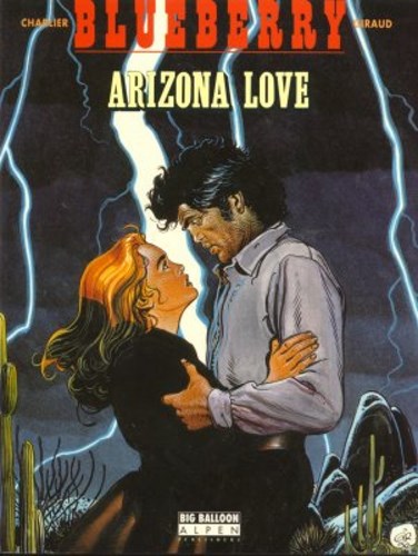 Blueberry 23 - Arizona love, Softcover, Eerste druk (1991) (Big Balloon)