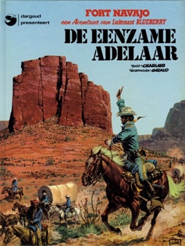 Blueberry 3 - De eenzame adelaar, Hardcover, Blueberry - Hardcover (Dargaud)